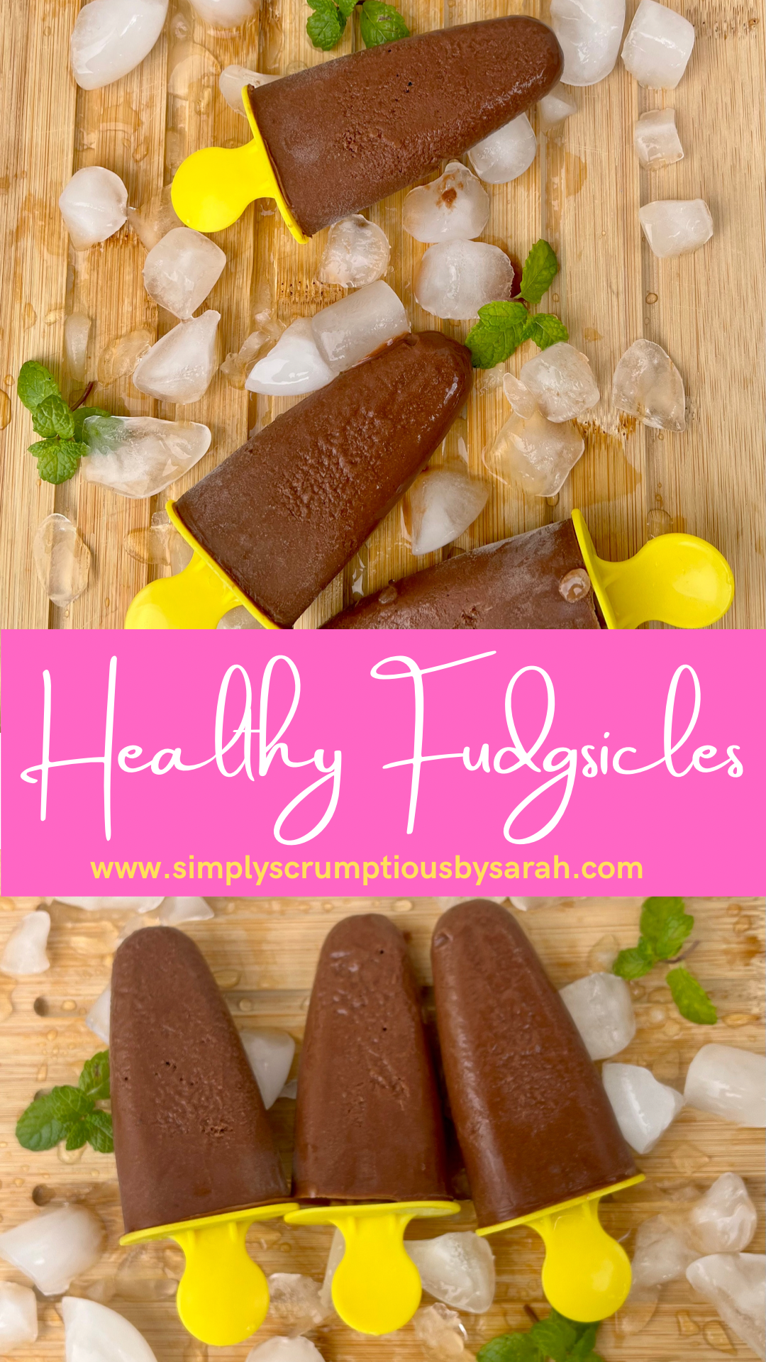Healthy Fudgsicles - Simply Scrumptious by Sarah