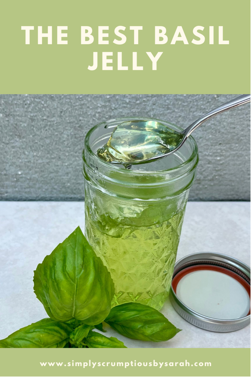 Basil Jelly - Simply Scrumptious by Sarah
